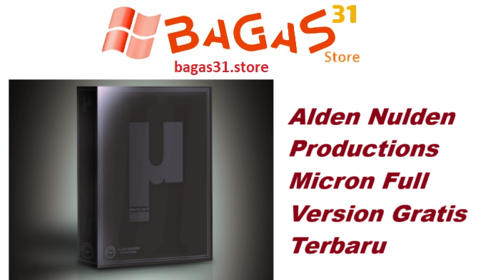 Alden Nulden Productions Micron Vol. II Full Version Gratis Terbaru