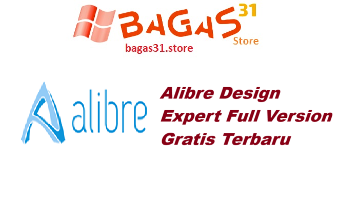 Alibre Design Expert 28.1.1.28227 Full Version Gratis Terbaru