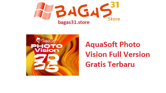 AquaSoft Photo Vision 16.2.05 Full Version Gratis Terbaru