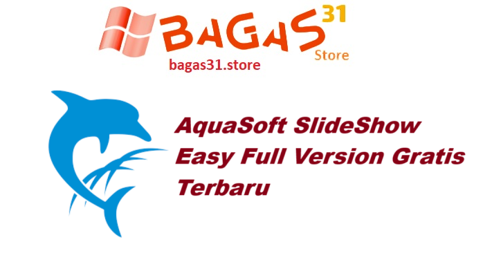 AquaSoft SlideShow Easy 11.8.05 Full Version Gratis Terbaru