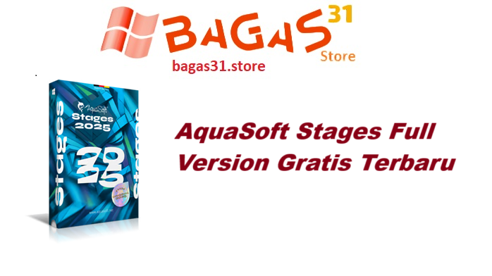 AquaSoft Stages 16.2.02 Full Version Gratis Terbaru