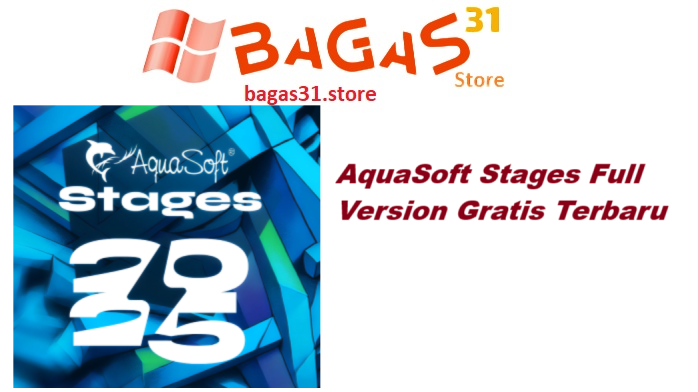 AquaSoft Stages 16.2.05 Full Version Gratis Terbaru