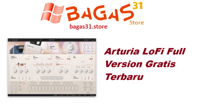 Arturia LoFi 1.0.0 Full Version Gratis Terbaru
