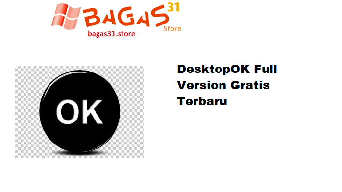 DesktopOK 11.66 Full Version Gratis Terbaru
