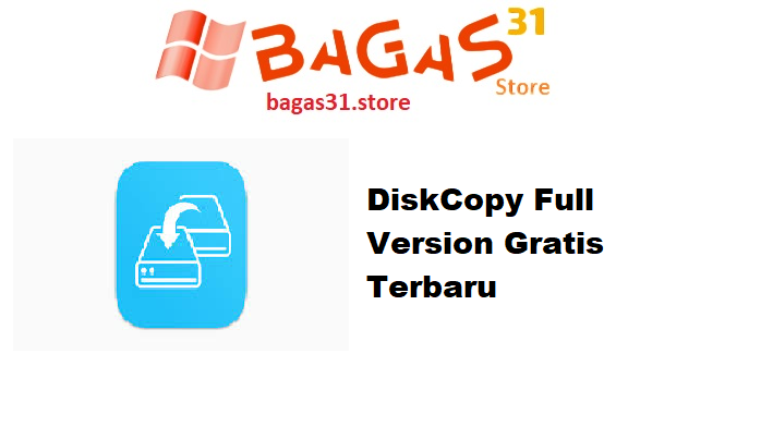 DiskCopy Full Version Gratis Terbaru