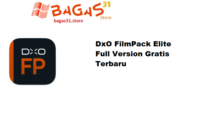 DxO FilmPack Elite Full Version Gratis Terbaru
