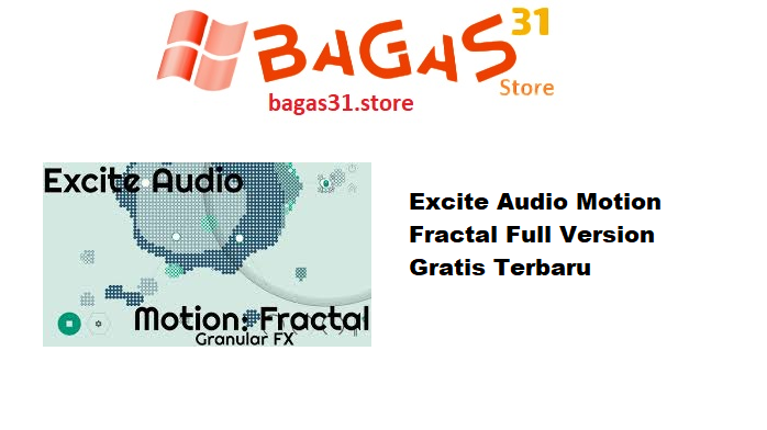 Excite Audio Motion Fractal Full Version Gratis Terbaru