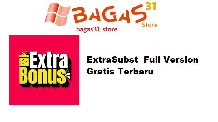 ExtraSubst 10.5 Full Version Gratis Terbaru