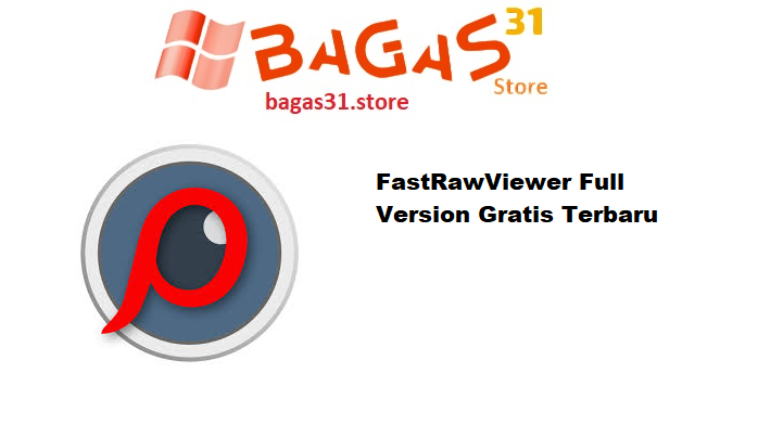FastRawViewer Full Version Gratis Terbaru