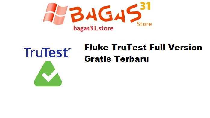 Fluke TruTest 1.1.0.65 Full Version Gratis Terbaru
