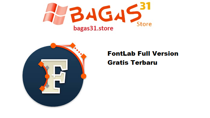 FontLab Full Version Gratis Terbaru