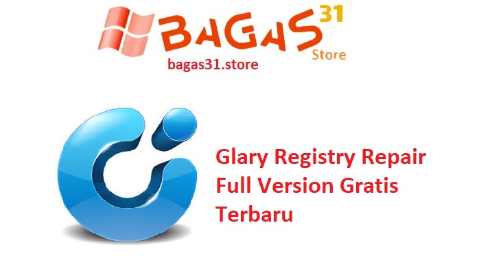 Glary Registry Repair 5.0.1.132 Full Version Gratis Terbaru