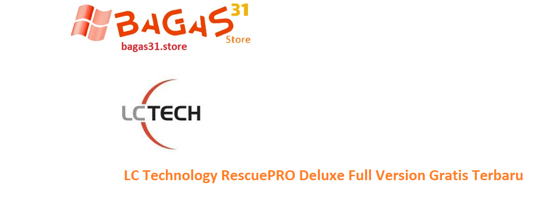 LC Technology RescuePRO Deluxe 7.0.3.0 Full Version Gratis Terbaru