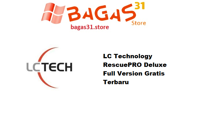 LC Technology RescuePRO Deluxe Full Version Gratis Terbaru
