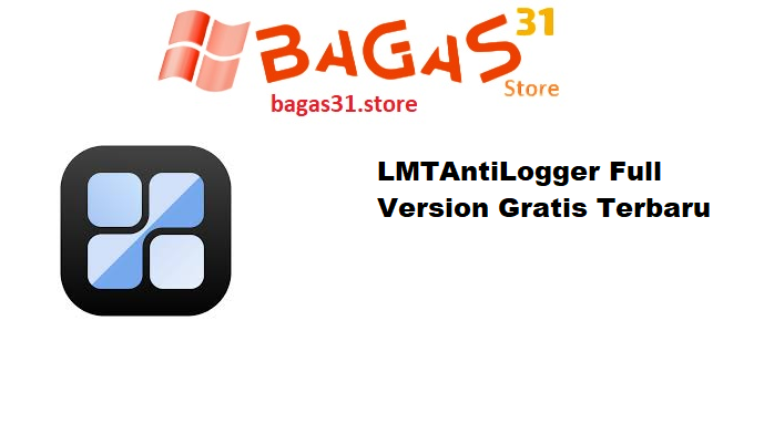 LMTAntiLogger Full Version Gratis Terbaru