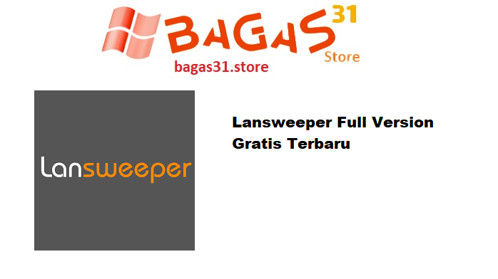 Lansweeper Full Version Gratis Terbaru