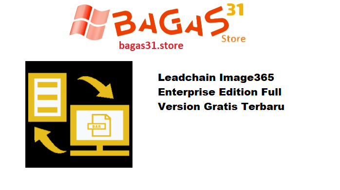 Leadchain Image365 Enterprise Edition Full Version Gratis Terbaru