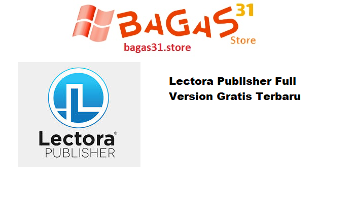 Lectora Publisher Full Version Gratis Terbaru