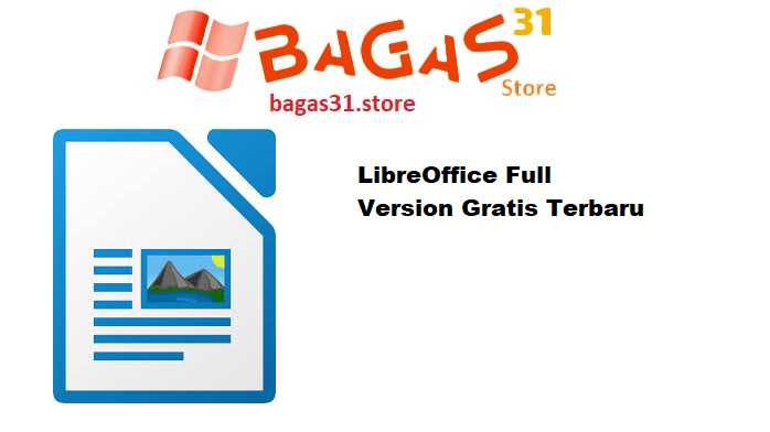 LibreOffice Full Version Gratis Terbaru