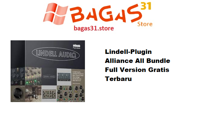 Lindell-Plugin Alliance All Bundle Full Version Gratis Terbaru