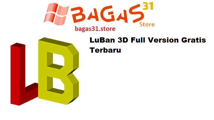 LuBan 3D Full Version Gratis Terbaru