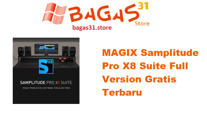 MAGIX Samplitude Pro X8 Suite 19.2.2.24222 Full Version Gratis Terbaru