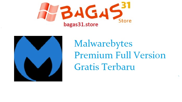 Malwarebytes PremiumFull Version Gratis Terbaru
