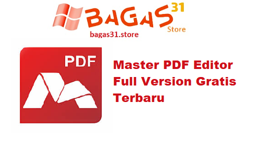 Master PDF Editor 5.9.87 Full Version Gratis Terbaru