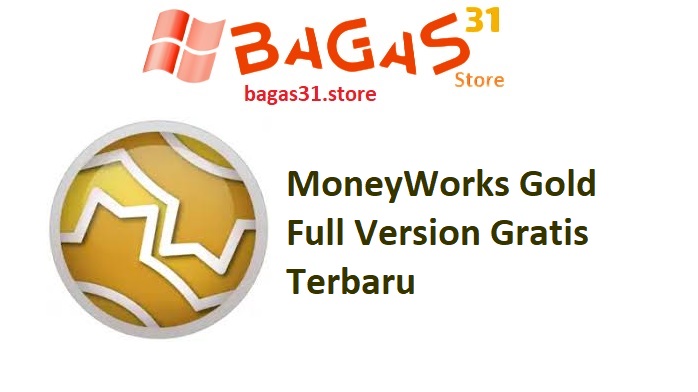 MoneyWorks Gold 9.2.1 Full Version Gratis Terbaru