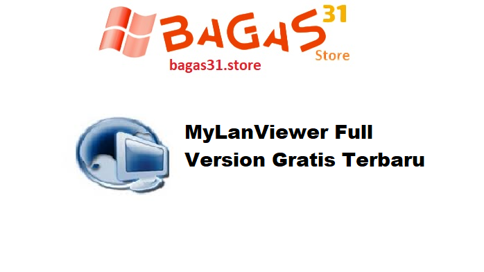 MyLanViewer Full Version Gratis Terbaru