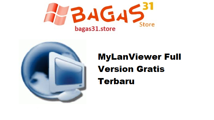 MyLanViewer Full Version Gratis Terbaru