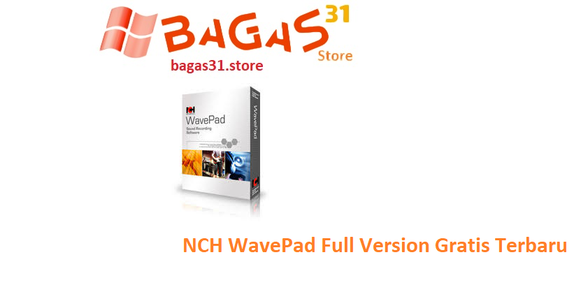NCH WavePad 20.10 Full Version Gratis Terbaru