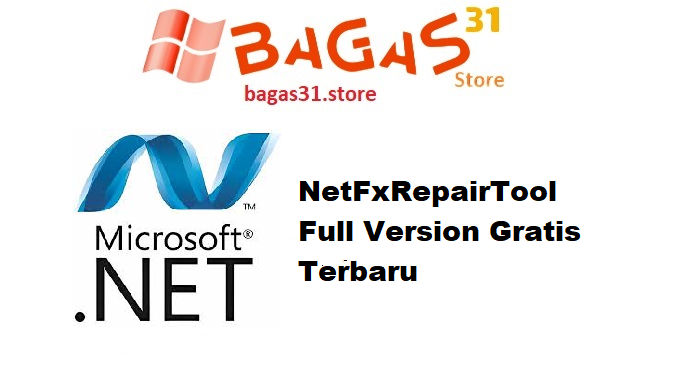 NetFxRepairTool Full Version Gratis Terbaru