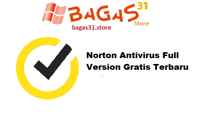 Norton Antivirus Full Version Gratis Terbaru