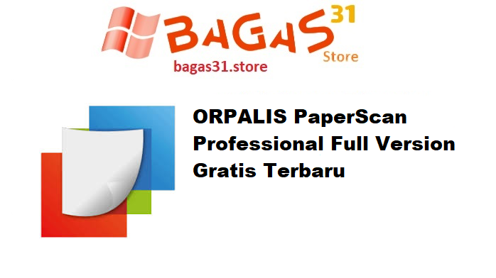 ORPALIS PaperScan Professional 4.0.10 Full Version Gratis Terbaru