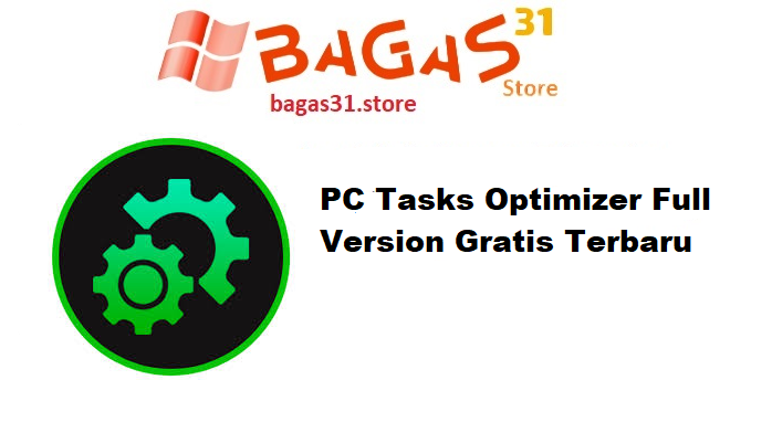 PC Tasks Optimizer 2.0.877 Full Version Gratis Terbaru