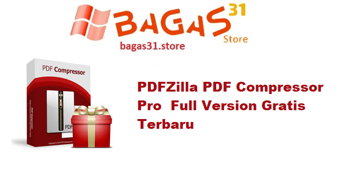PDFZilla PDF Compressor Pro 5.5.1 Full Version Gratis Terbaru