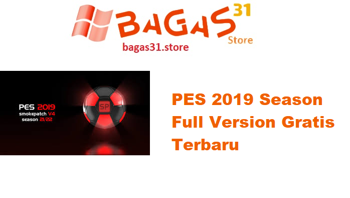 PES 2019 Season 21-22 Full Version Gratis Terbaru