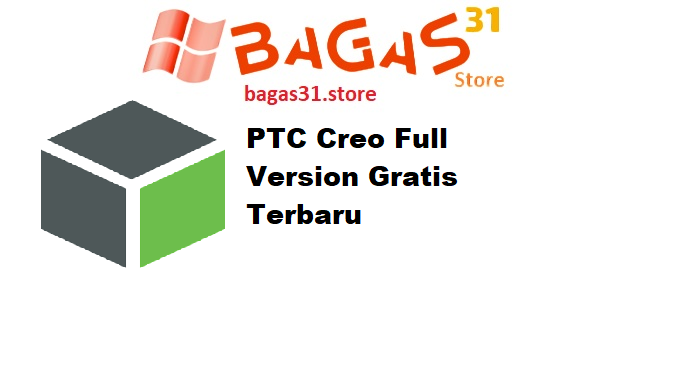 PTC Creo 10.0.9 Full Version Gratis Terbaru