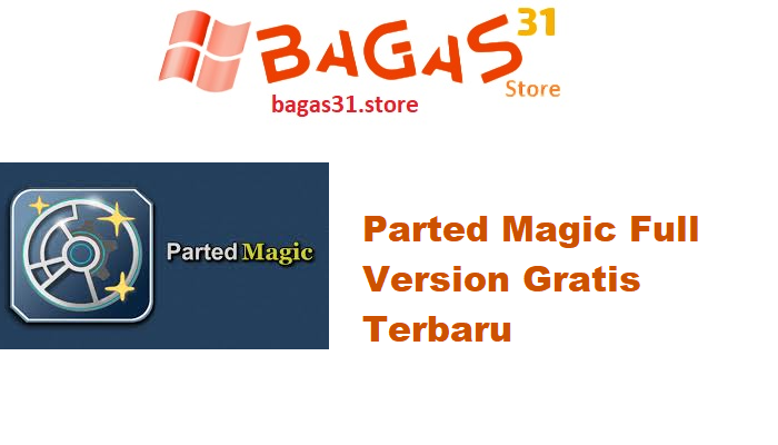 Parted Magic 2025.01 Full Version Gratis Terbaru