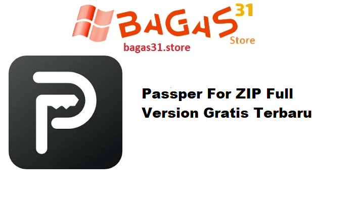 Passper For ZIP 4.0.3.1 Full Version Gratis Terbaru