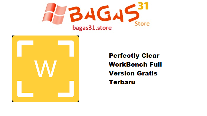 Perfectly Clear WorkBench 4.6.1.2718 Full Version Gratis Terbaru