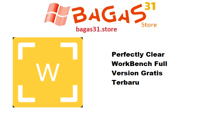 Perfectly Clear WorkBench 4.6.1.2723 Full Version Gratis Terbaru