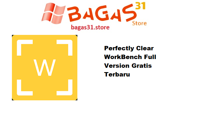 Perfectly Clear WorkBench 4.6.1.2727 Full Version Gratis Terbaru