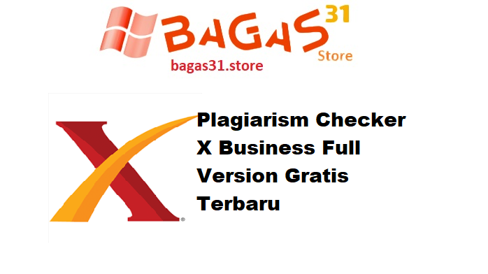 Plagiarism Checker X Business Full Version Gratis Terbaru