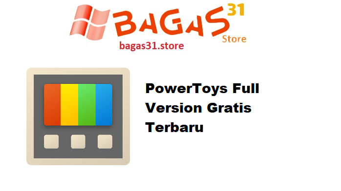 PowerToys Full Version Gratis Terbaru
