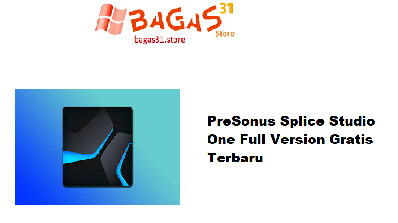 PreSonus Splice Studio One v1.2.0 Full Version Gratis Terbaru