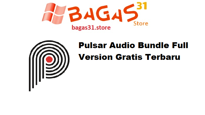 Pulsar Audio Bundle Full Version Gratis Terbaru