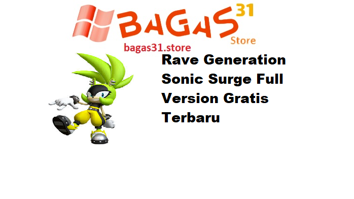 Rave Generation Sonic Surge v1.0.0 Full Version Gratis Terbaru