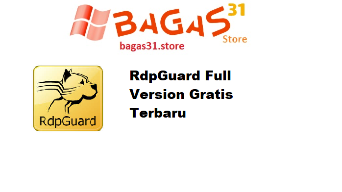 RdpGuard 9.9.9 Full Version Gratis Terbaru